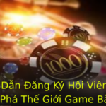 Huong Dan Ang Ky Hoi Vien Iwin Kham Pha The Gioi Game Bai Truc Tuyen Inh Cao 1
